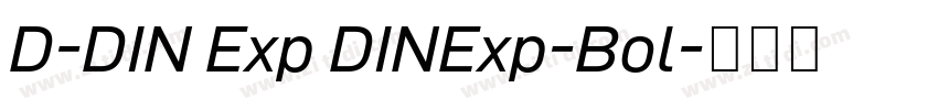 D-DIN Exp DINExp-Bol字体转换
